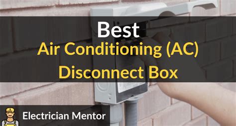 ac dc electrical boxes|Best AC Disconnect Box: Top 5 of 2024 .